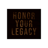 Black on Black Honor Your Legacy T-Shirt